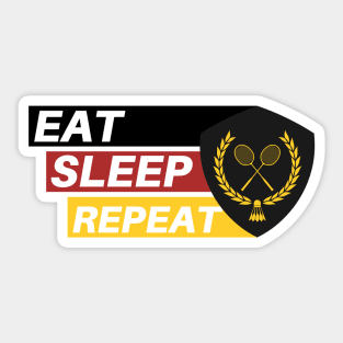 Eat Sleep Badminton Sticker